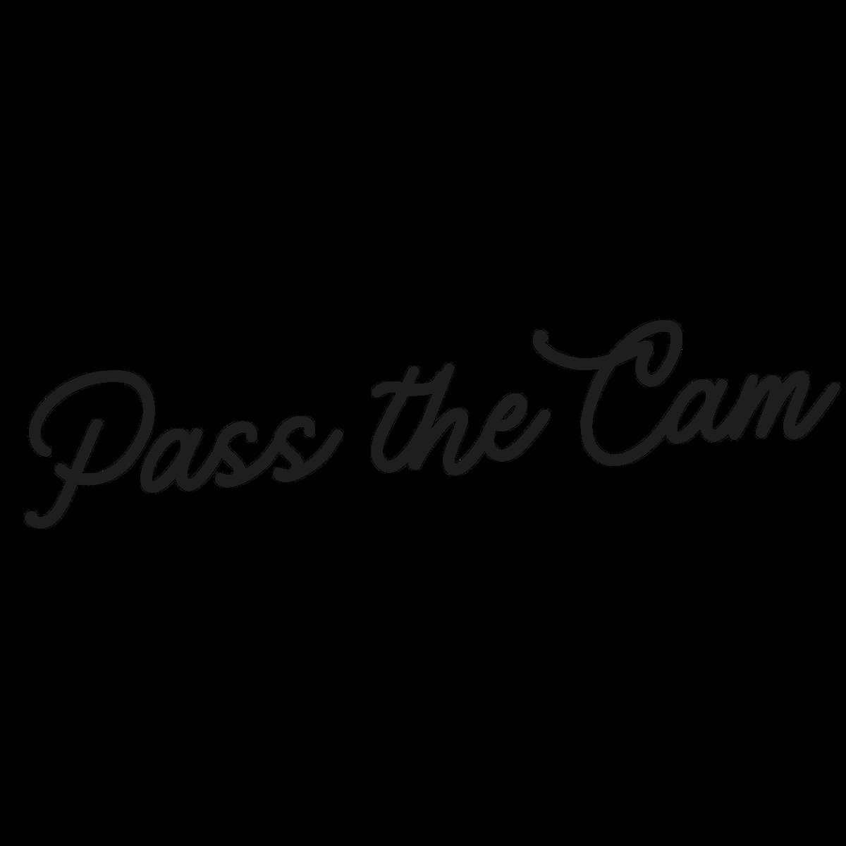 Pass the Cam